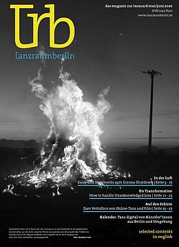 Das Titelblatt des TanzRaum Berlin Magazins im Mai 2020 zeigt ein loderndes Lagerfeuer. Im Hintergrund ein Strommast.